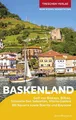 TRESCHER Reiseführer Baskenland: Golf von Biskaya, Bilbao, San Sebastián, Vitoria-Gasteiz. Mit Rioja Alavesa, Pamplona, Biarritz und Bayonne