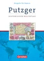Putzger - Historischer Weltatlas - (105. Auflage): Kartenausgabe Bayern - Atlas mit Register
