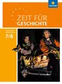 Zeit für Geschichte - Ausgabe 2015 für Gymnasien in Niedersachsen: Schulbuch 7 / 8