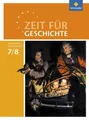 Zeit für Geschichte 7 / 8. Schulbuch. Gymnasien. Niedersachsen Ausgabe 2015