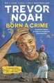 Born a Crime: Stories from a South African Childhoo... | Buch | Zustand sehr gut
