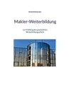 Makler-Weiterbildung: zur Erfüllung der gesetzlichen Weiterbildungspflicht, Rei