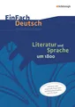 Literatur und Sprache um 1800: Unterrichtsmodell | Martin Zurwehme | Taschenbuch