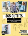 365 Outfits - Das Capsule Wardrobe Nähbuch von Henrike Domin