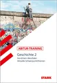 STARK Abitur-Training - Geschichte Band 2 - NRW ~  ~  9783849030575