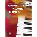 Garantiert Klavier lernen: Die einfache und unterhaltsame Methode fur Unterricht und zum Selbststudium! Mit CD! (Garantiert Lernen)