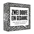 Zwei Doofe ein Gedanke