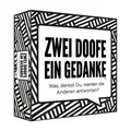 Zwei Doofe ein Gedanke,