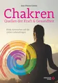 Jean Pierre Crittin Chakren - Quellen der Kraft & Gesundheit