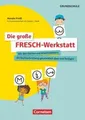 Die große FRESCH-Werkstatt - Mit Wortkarten und Arbeitsblättern die Rechtschreib