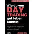 Finanzbuch Wie du von Daytrading gut leben kannst (Deutsch, Andrew Aziz, 2025) (53970498)