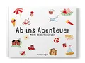 Ab ins Abenteuer: MEIN REISETAGEBUCH