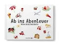 Ab ins Abenteuer: MEIN REISETAGEBUCH von Schaumann, ... | Buch | Zustand wie neu