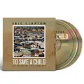 Audio Cd - Eric Clapton - To Save A Child (2 Cd)  - Bushbranch Records -D- Neu