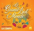 Le grand bal du monde von Ensemble Tournevire | CD | Zustand gut