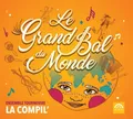 ENSEMBLE TOURNEVIRE Le Grand Bal Du Monde (CD)