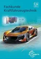 Fachkunde Kraftfahrzeugtechnik: Buch + digitale Ergänzungen