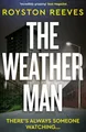 The Weatherman, Reeves, Royston