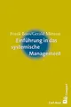 Einführung in das systemische Management (Carl-Auer Compact)