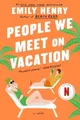 Emily Henry People We Meet on Vacation (Taschenbuch) (US IMPORT)
