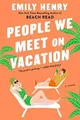 People We Meet on Vacation von Henry, Emily | Buch | Zustand akzeptabel