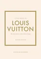 Little Book of Louis Vuitton | Karen Homer | Buch | Little Books of Fashion