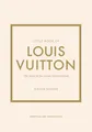 Little Book of Louis Vuitton Karen Homer