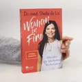 Woman on Fire: Alles über die fabelhaften Wechseljahre  |  Sheila de Liz