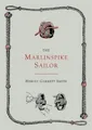 Hervey Garrett Smi The Marlinspike Sailor [Second Edition, Enlarge (Taschenbuch)