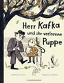 Herr Kafka und die verlorene Puppe Poetisches Kinderbuch ab 5 Jahren │ Kinder...