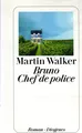 MARTIN WALKER - Bruno, chef de police HC + TB zum AUSSUCHEN - .....           Yf