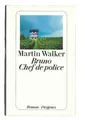 Bruno Chef de police von Martin Walker zstd gut