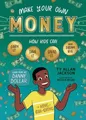 Ty Allan Jackson Make Your Own Money (Taschenbuch)