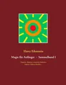 Harry Eilenstein | Magie für Anfänger - Sammelband I | Taschenbuch | Deutsch