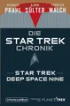 Die Star-Trek-Chronik - Teil 5: Star Trek: Deep Space Nine Die ganze Geschich...