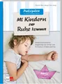 Partizipation im Kita-Alltag leben: Mit Kindern zur Ruhe kommen Christine B