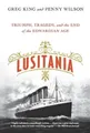 Penny Wilson Greg King Lusitania (Taschenbuch)