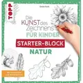 Die Kunst des Zeichnens für Kinder Starter-Block - Natur