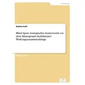 Blind Spots strategischer Analysetools vor dem Hintergrund nichtlinearer Wirkungszusammenhänge von Bastian Kuhl / Diplom.de / Taschenbuch