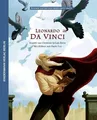 Leonardo da Vinci: Die geheimnisvolle Welt des Leonardo Buch Kindermann Verlag
