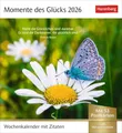 Momente des Glücks Postkartenkalender 2026 - Wochenkalender mit Zitaten, mit 53 Postkarten: Positive Stimmung und Zufriedenheit im Postkartenformat. ... und schönen Fotos zum Sammeln und Verschicken