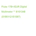 Fluke 17B+/EUR Digital Multimeter ** 6101348 (0195112151587)