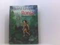 Ronja Räubertochter: Astrid Lindgren Kinderbuch-Klassiker. Die Abenteuer-Geschic