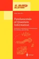 Fundamentals of Quantum Information Dieter Heiss