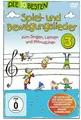 Die 30 besten Spiel-und Bewegungslieder: Teil 3