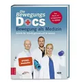 Die Bewegungs-Docs - Bewegung als Medizin