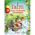 Tafiti und das verschwundene Geburtstagskind (Band 10)