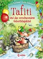 Tafiti und das verschwundene Geburtstagskind Julia Boehme
