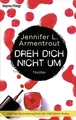 Dreh dich nicht um  von Armentrout, Jennifer L. | Buch | Zustand akzeptabel