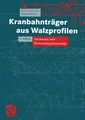 Kranbahnträger aus Walzprofilen Stefan Richter